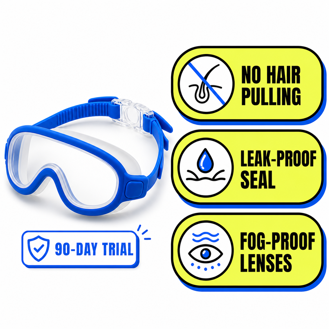 Kids Swim Goggles main benefits: no hair pulling, leak-proof seal, fog-proof lenses, 90-day trial